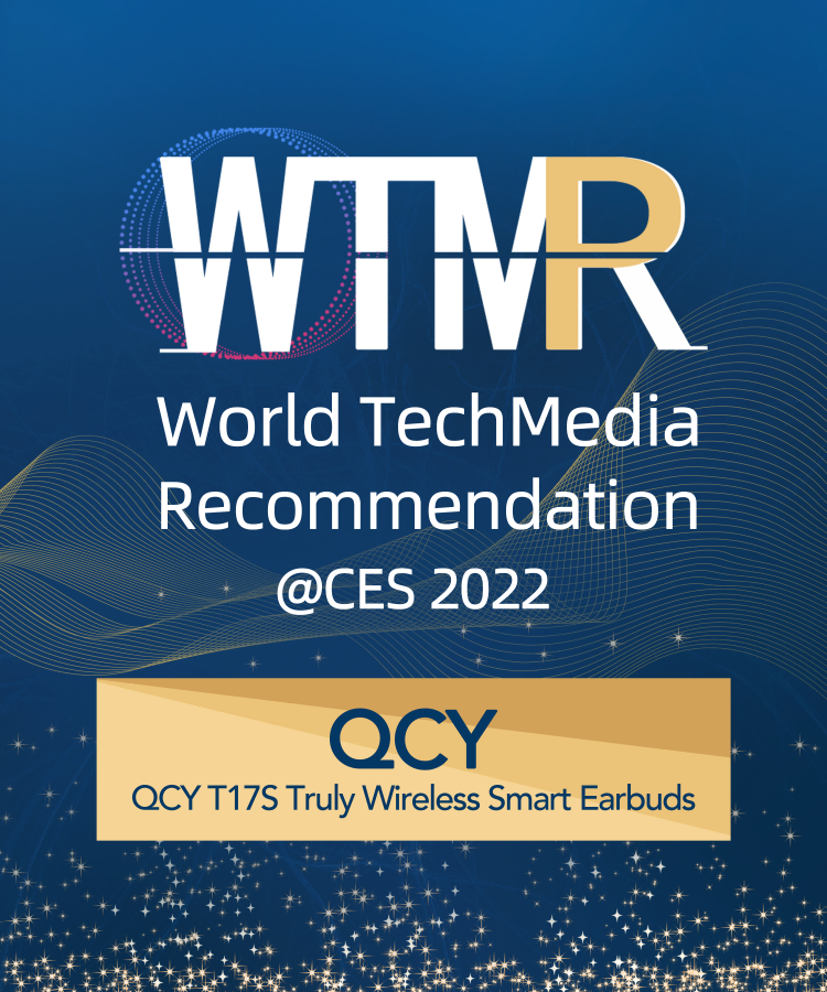 QCY T17S gana el premio Global Technology Media Recommendation Award @CES